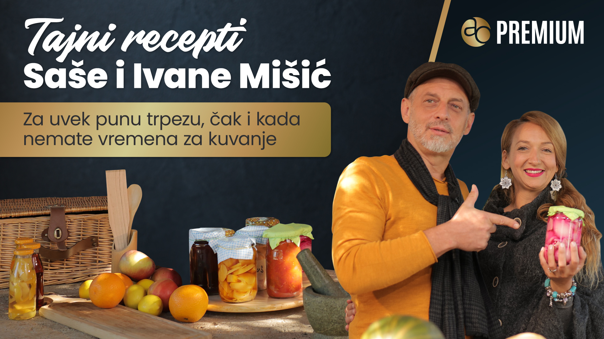 Tajni recepti Saše i Ivane Mišić